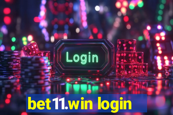 bet11.win login